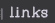 links